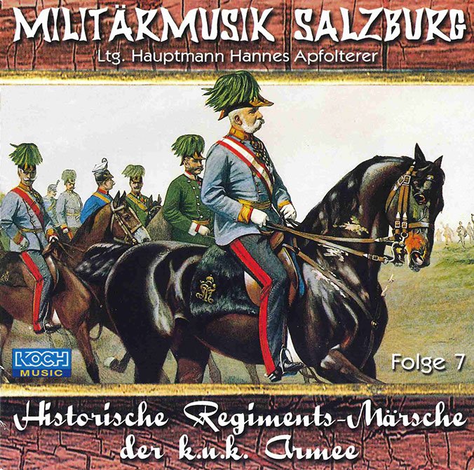 13 historische regiments-märsche der kuk armee - folge 7