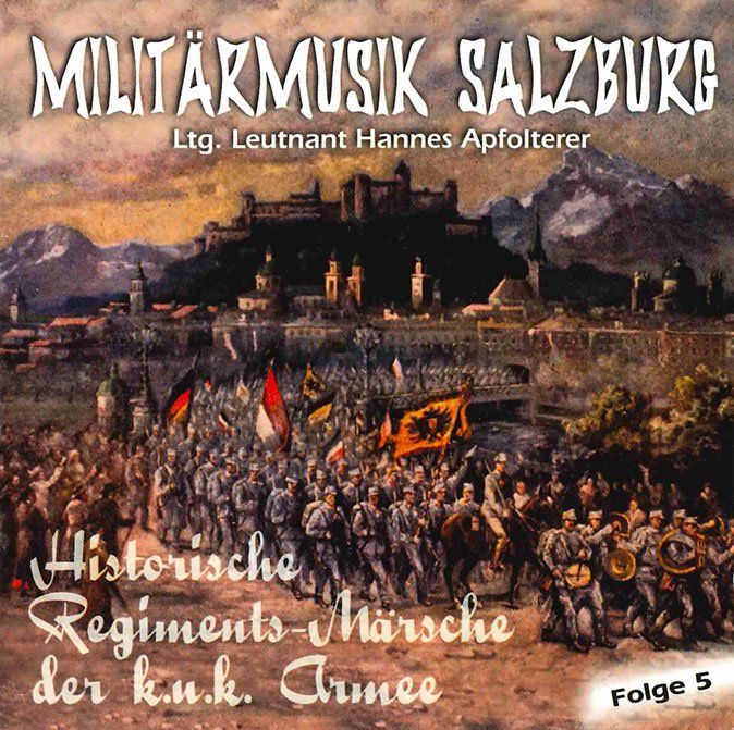 7 historische regiments-märsche der kuk armee - folge 5